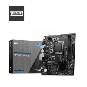 Carte Mère MSI PRO H610M-E DDR5 | Socket LGA 1700 | Micro-ATX | Intel 12/13/14e Gén | HDMI & VGA | NVMe PCIe 4.0
